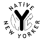 NATIVE NEW YORKER NYC