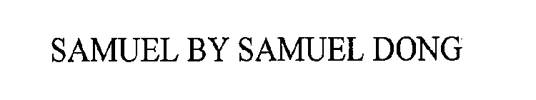 SAMUEL BY SAMUEL DONG