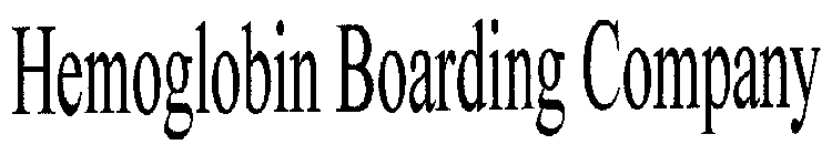 HEMOGLOBIN BOARDING COMPANY