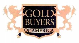 GOLD BUYERS OF AMERICA