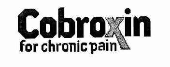 COBROXIN FOR CHRONIC PAIN