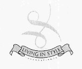 LIVING IN STYLE INTERNATIONAL