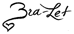 BRA-LET