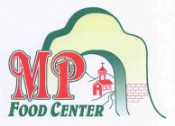 MP FOOD CENTER