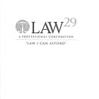 LAW29 A PROFESSIONAL CORPORATION 