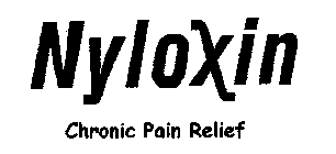 NYLOXIN CHRONIC PAIN RELIEF