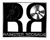 R R RAIMSTER RECORDS
