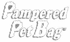 PAMPERED PET BAG