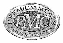 PMC PREMIUM MEATS COLLECTION