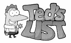 TED'S LIST