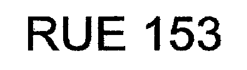 RUE 153