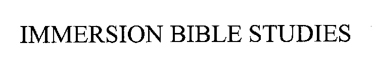 IMMERSION BIBLE STUDIES