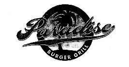 PARADISE BURGER GRILL