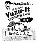 YAMAJIRUSHI BRAND ALL NATURAL YUZU-IT YUZU PEPPER SAUCE HOT