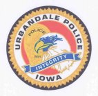 URBANDALE POLICE INTEGRITY IOWA