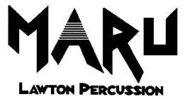 MARU LAWTON PERCUSSION