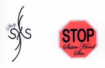 STOP SHS STOP SISTER HOOD SIN