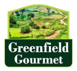 GREENFIELD GOURMET