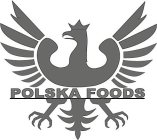 POLSKA FOODS