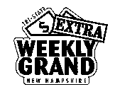 TRI-STATE $ EXTRA WEEKLY GRAND NEW HAMPSHIRE
