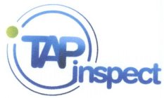 TAP INSPECT