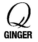 Q GINGER