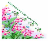 GARDEN OF EATON