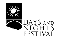 DAYS AND NIGHTS FESTIVAL
