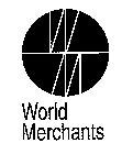 WM WORLD MERCHANTS