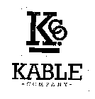 K CO. KABLE - COMPANY -