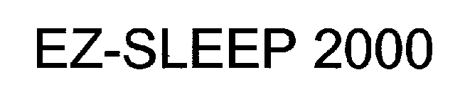 EZ-SLEEP 2000