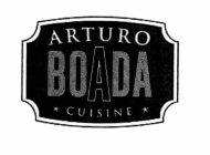 ARTURO BOADA CUISINE