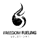 FREEDOM FUELING SOLUTIONS