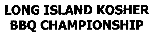 LONG ISLAND KOSHER BBQ CHAMPIONSHIP