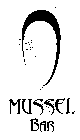 MUSSEL BAR