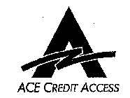 ACE CREDIT ACCESS