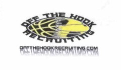 OFF THE HOOK RECRUITING OFFTHEHOOKRECRUITING.COM