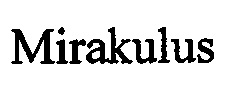 MIRAKULUS