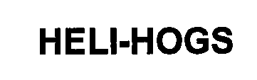 HELI-HOGS