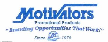 MOTIVATORS PROMOTIONAL PRODUCTS 