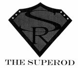 SR THE SUPEROD