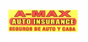 A-MAX AUTO INSURANCE SEGUROS DE AUTO Y CASA