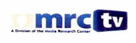 MRC TV A DIVISION OF THE MEDIA RESEARCH CENTER
