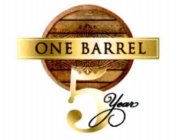 ONE BARREL 5 YEAR