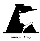 A ARROGANT ARRAY
