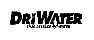 DRIWATER TIME-RELEASE WATER