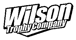 WILSON TROPHY COMPANY