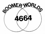 BOOMER WORLDS 4664