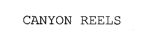 CANYON REELS