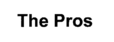 THE PROS